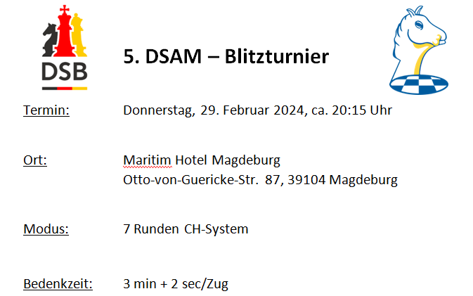 Ausschreibung 5. DSAM-Blitzturnier am 29. Februar 2024 in Magdeburg